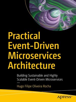 cover image of Practical Event-Driven Microservices Architecture